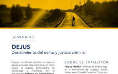 Seminario Desistimiento del Delito y Justicia Criminal