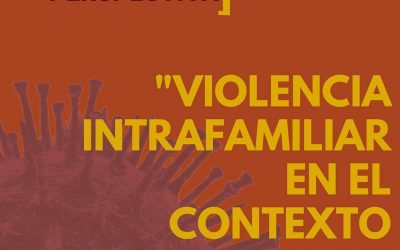Violencia Intrafamiliar en contexto del COVID-19