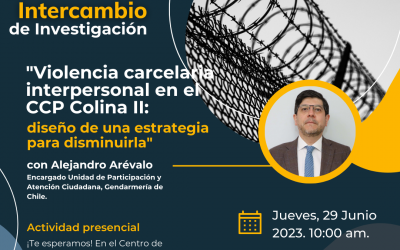 Violencia carcelaria interpersonal en el CCP Colina II: diseño de una estrategia para disminuirla